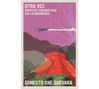Che Guevara Otra Vez (Tascabile)