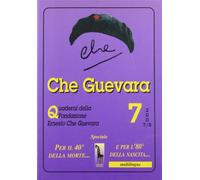 QUADERNO N° 7 DELLA FONDAZIONE ERNESTO CHE GUEVARA di Aa.vv., 2008, Massari Ed