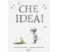 Che idea! Ediz. a colori