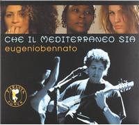 Che Il Mediterraneo Sia - Eugenio Bennato (Audio Cd)