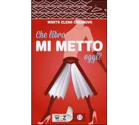 Che libro mi metto oggi?