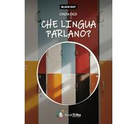 Che lingua parlano?