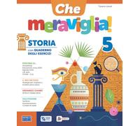 Che meraviglia! Ambito antropologico. Con Storia con Quaderno, Geografia con Quaderno. Per la 5 ͣ classe della Scuola elementare. Con e-book. Con espansione online (Vol. 2)