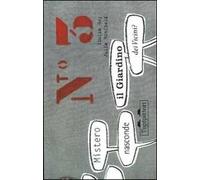 Che mistero nasconde il giardino dei vicini?