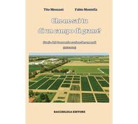 Che ne sai tu di un campo di grano. Storia del Consorzio nazionale sementi...