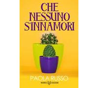 Che nessuno s’innamori