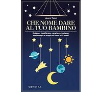 Che nome dare al tuo bambino