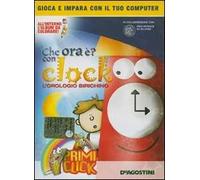 Che ora è con Clock l'orologio birichino. CD-ROM