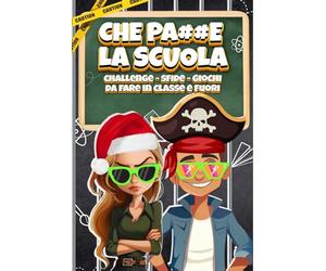 CHE PA##E LA SCUOLA: Challenge - Sfide - Giochi da Fare in Fuori