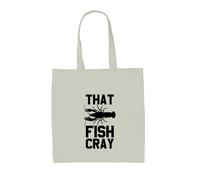 Che Pesce Cray - Borsa Tote IN Tela - Gioco di Parole Gamberi Fiume Umorismo Da
