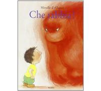 Che rabbia! (Bababum) di D'Allancé, Mireille (2012) Tapa blanda