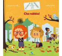 Che rabbia! Ediz. a colori