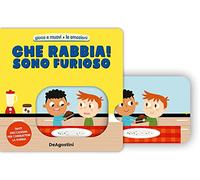 Che rabbia. Sono furioso! Ediz. a colori