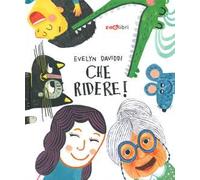 Che ridere! Ediz. a colori