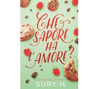 Che sapore ha l'amore?