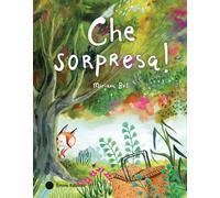 Che sorpresa! Ediz. a colori