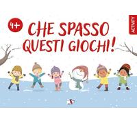 Che spasso questi giochi! Ediz. a colori