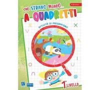 Che strano mondo a quadretti – Raffaello Ragazzi