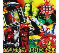 CHE SUDAKA - Alerta Bihotza