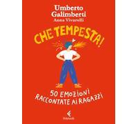 Che tempesta! 50 emozioni raccontate ai ragazzi