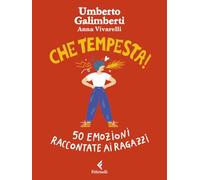 Che tempesta! 50 emozioni raccontate ai ragazzi