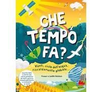 Che tempo fa? Ediz. a colori