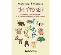 Che tipo sei? Guida all'ennegramma e al simbolismo degli animali totem
