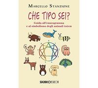 Che tipo sei? Guida all'ennegramma e al simbolismo degli animali totem