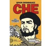 Che. Una biografia a fumetti