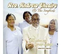 Cheairs, Rev. Andrew & The Songbirds - Make Up Your Mind