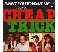 CHEAP TRICK - CHEAP TRICK - I WANT YOU TO WANT ME 7in DUTCH ISSUE [35313]
