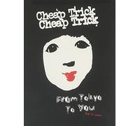 Cheap Trick - From Tokyo To You: Live In Japan