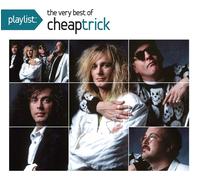Cheap Trick PLAYLIST: THE VERY BEST OF CHEAP TRICK (CD)