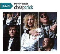 Cheap Trick - Playlist: Very Best Of