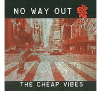 Cheap Vibes - NO WAY OUT