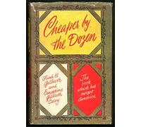Cheaper by the Dozen ( First Edition - 1st/1st )