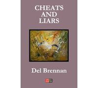 Cheats and Liars