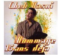 Cheb Hasni - Hommage 15 Ans Deja