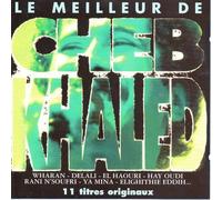 Cheb Khaled - Le Meilleur.. . - Vol. 2 by Cheb Khaled