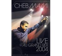 Cheb Mami - Live au Grand Rex 2004