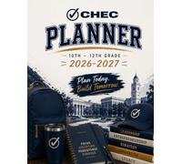 CHEC 10th-12th Grade Student Planner SY26-27: Weekly with Bible Verses, Leadership Lessons, Goal Setting, Habit Tracking & Character Development