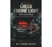 Check Engine Light Chronicles: Someone Ignored The Warning Signs