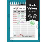 Check-In Check-Out Register: +100 pages to track of all visitors with this organized and easy-to-use Visitors Log Book. Ideal for offices, schools, ... facility that requires visitor monitoring.
