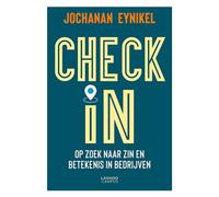 Check-in: op zoek naar zin en betekenis in bedrijven