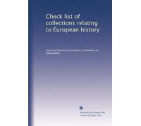 Check list of collections relating to European history 2