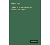 Check-List of North American Batrachia and Reptilia