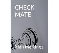 CHECK MATE