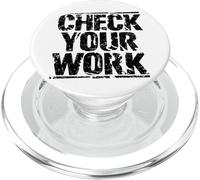 Check Your Work Frase Matematica Insegnante PopSockets PopGrip per MagSafe