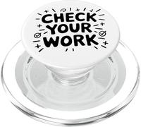 Check Your Work Frase Matematica Insegnante PopSockets PopGrip per MagSafe