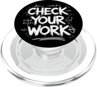 Check Your Work Frase Matematica Insegnante PopSockets PopGrip per MagSafe